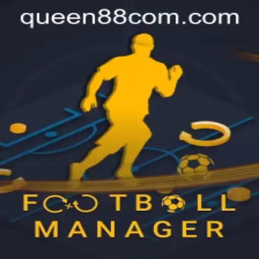 Exploring the Dynamics of FootballManager: An In-Depth Guide with a Touch of Queen88