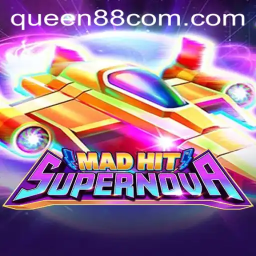 Discover the Thrills of MadHitSupernova with Queen88