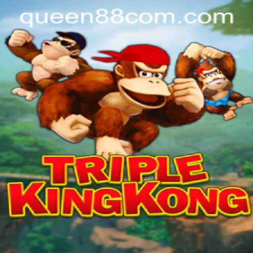 TripleKingKong: The Ultimate Gaming Experience with Queen88